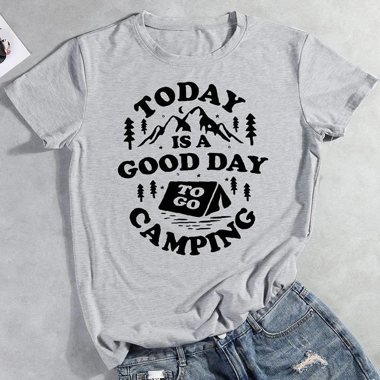 Today is a good day to go camping Round Neck T-shirt-0026172