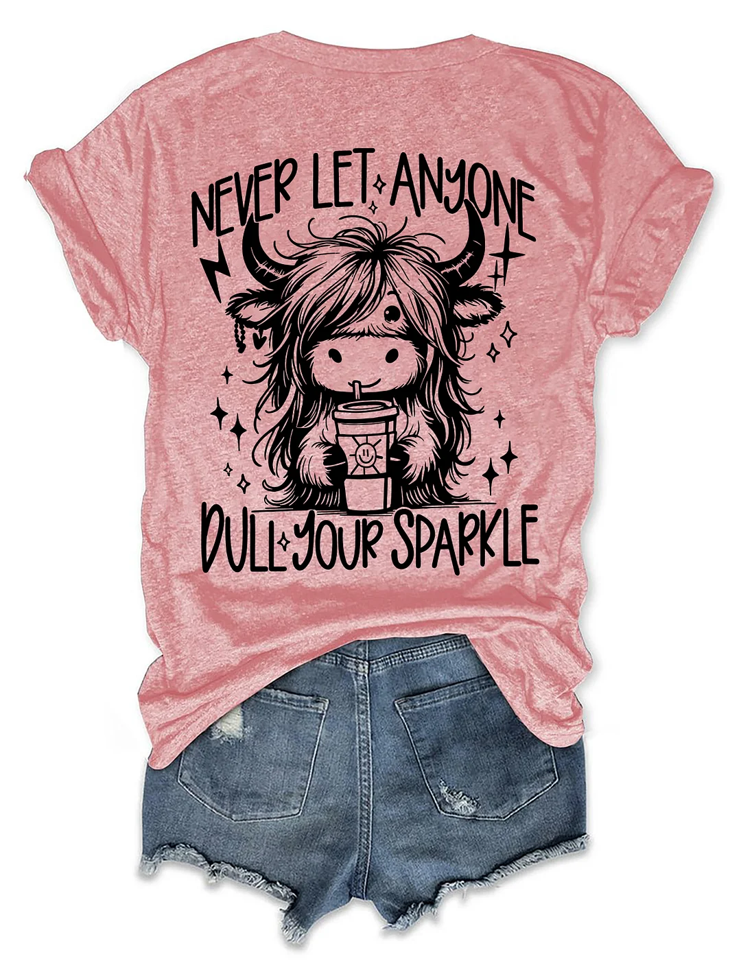 Never Let Anyone Dull Your Sparkle T-shirt