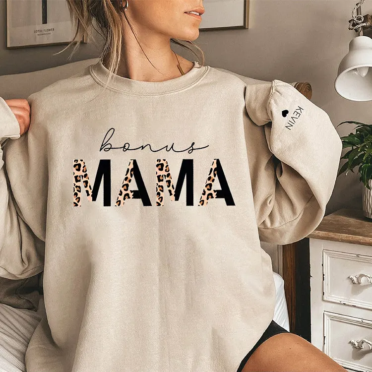 Custom Bonus Mama Sweatshirt,Names on the Sleeve,Motherhood Sweater, Bonus Mom Gift, Gift for Step Mom, New Mom Gift, Boy Mom, Mothers Day Gift, Best Bonus Mom