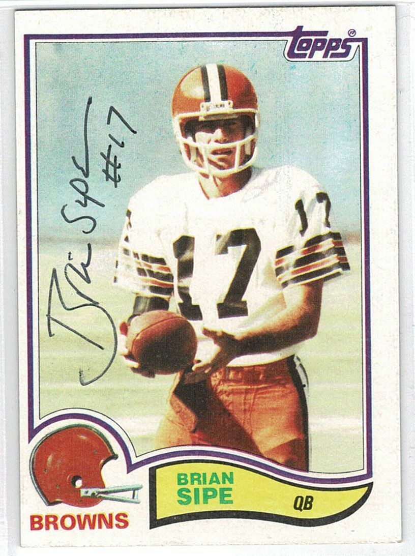 Brian Sipe signed autographed card! Authentic! 12430