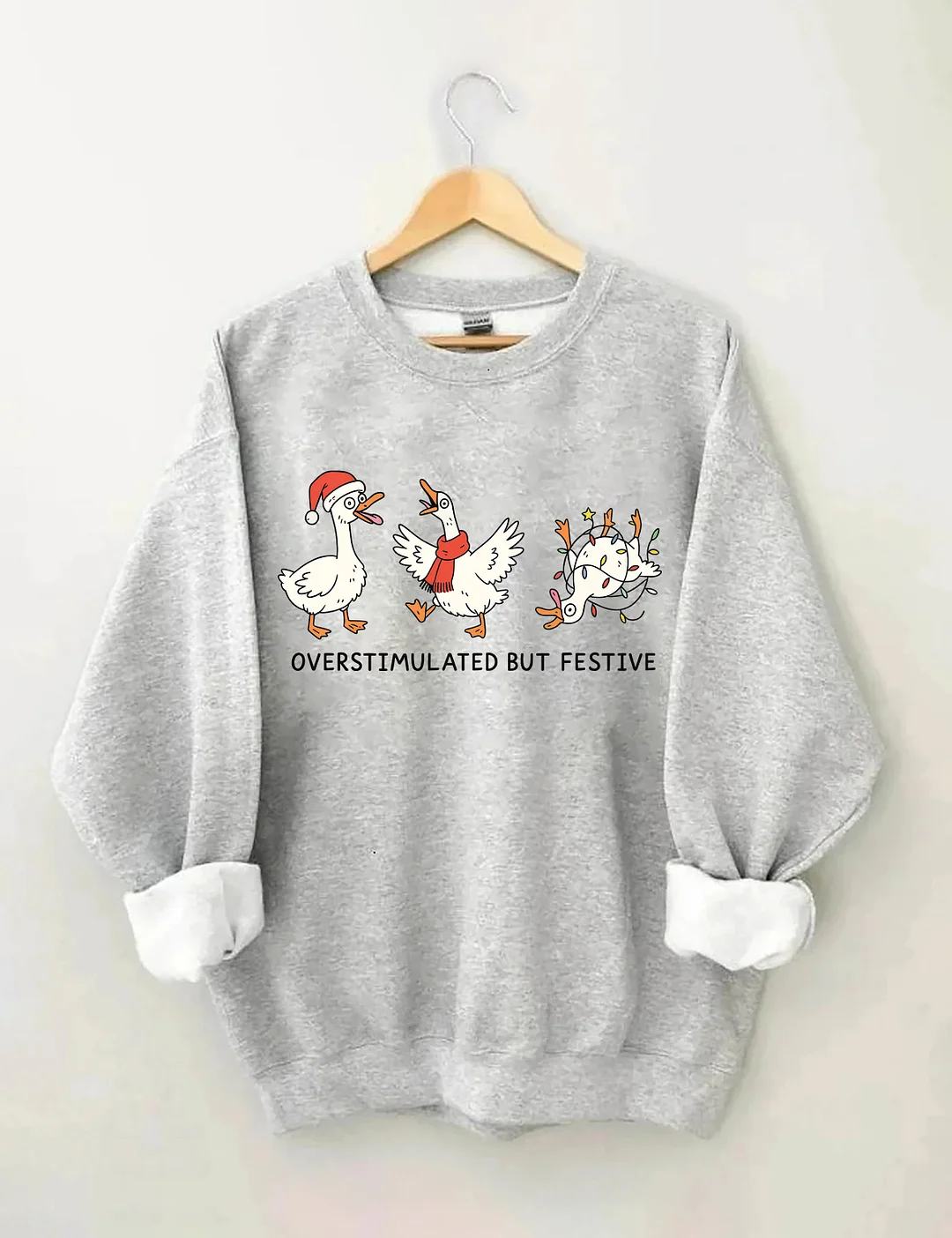 Overstimulated But Festive Sweatshirt