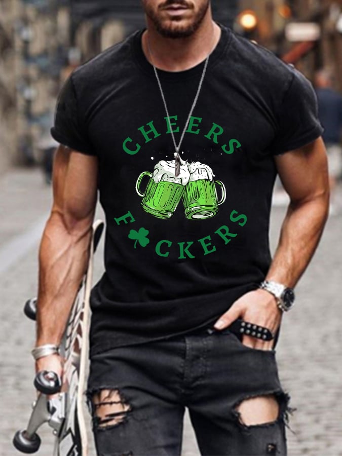 Men's St. Patrick's Day Funny Cheers Fuckers Tee T shirt wearshes