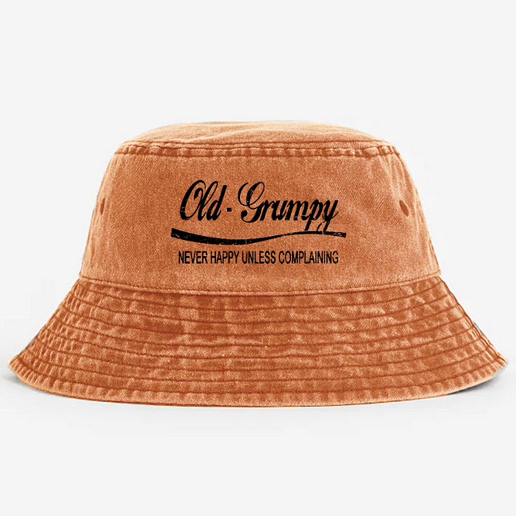 Old Grumpy Never Happy Unless Complaining Bucket Hat