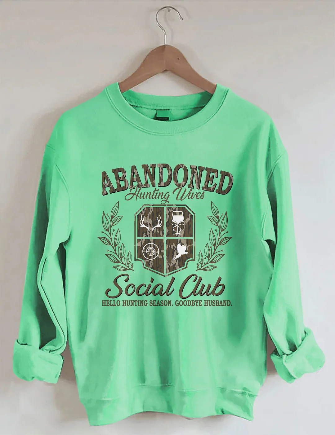Abandoned Hunting Wife Social Club Sweatshirt