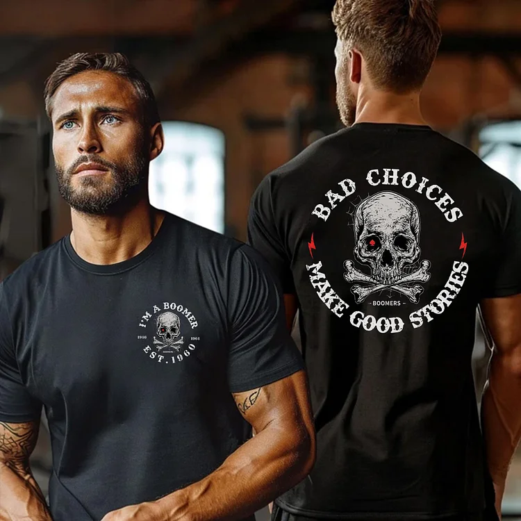 I'm A Boomer 2 Side T-shirt,Bad Choices Make Good Stories T-Shirt ,Baby Boomer Unisex Hoodie, Custom Year Of Birth Sweatshirt 