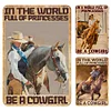 3PCS In The World Be A Cowgirl - Vintage Metal Signs Set - 20*30cm/30*40cm - Western
