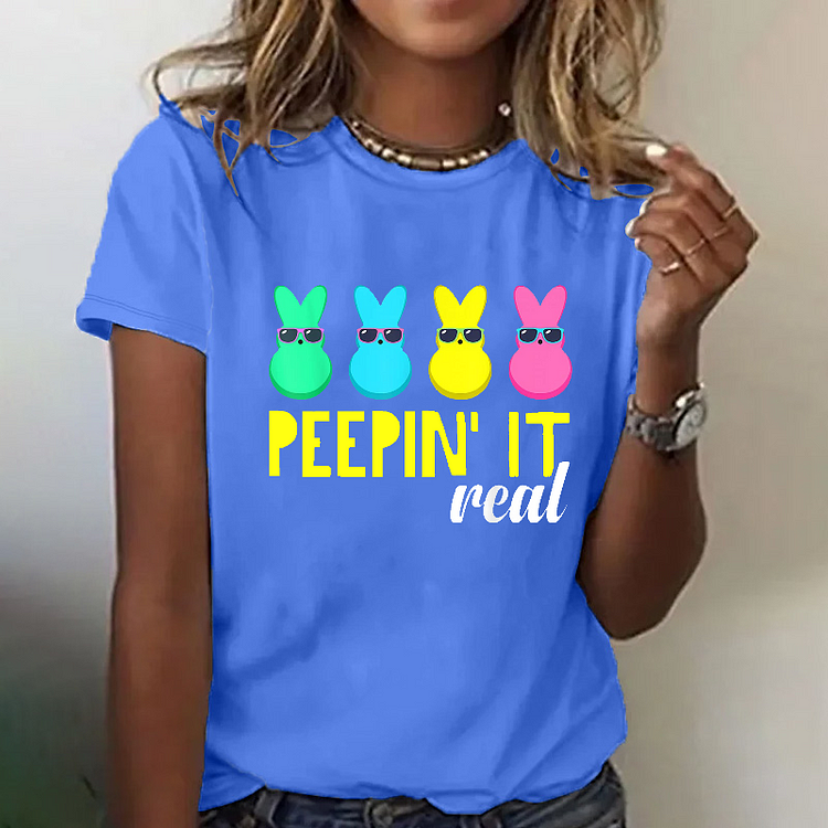Peepin It Real Happy Easter Bunny T-shirt