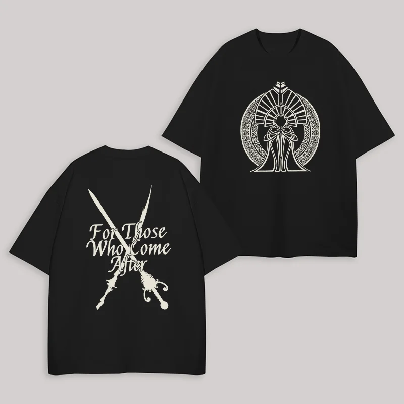 For Those Who Come After Printed Unisex Oversized T-Shirt