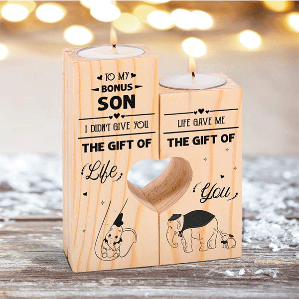 To My Bonus Son - I Didn't Give You The Gift of Life，Life Gave Me The Gift of You - Candle Holder
