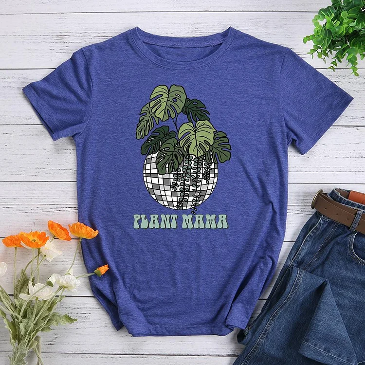 plant mama Round Neck T-shirt