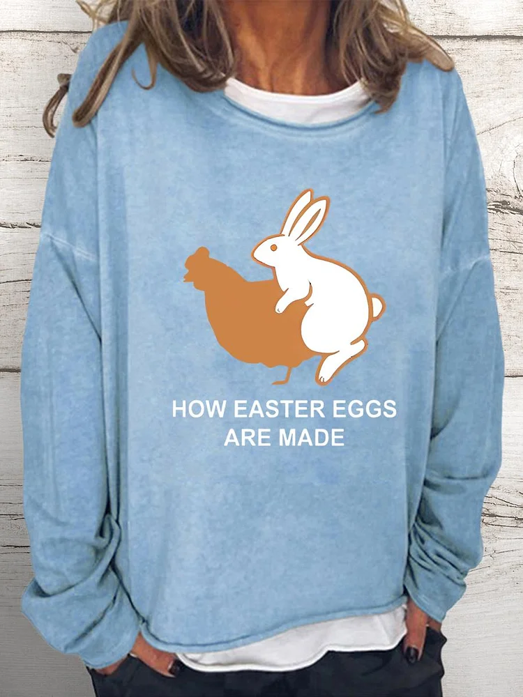 How Easter Eggs Are Made Women Loose Sweatshirt-0025137