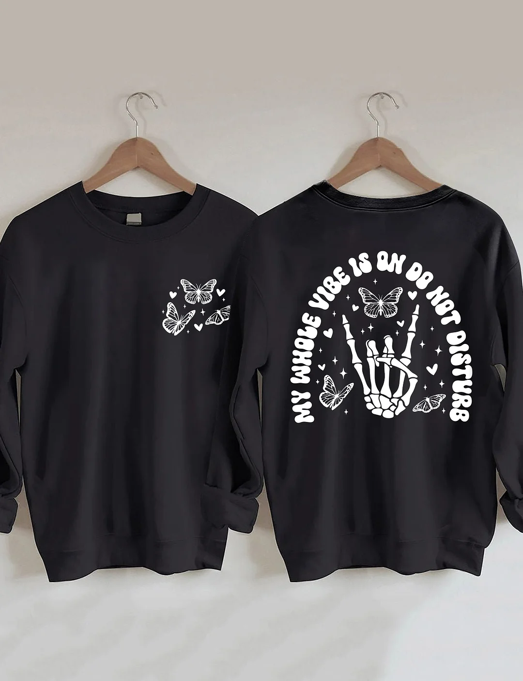 My Whole Vibe Is On Do Not Disturb Sweatshirt