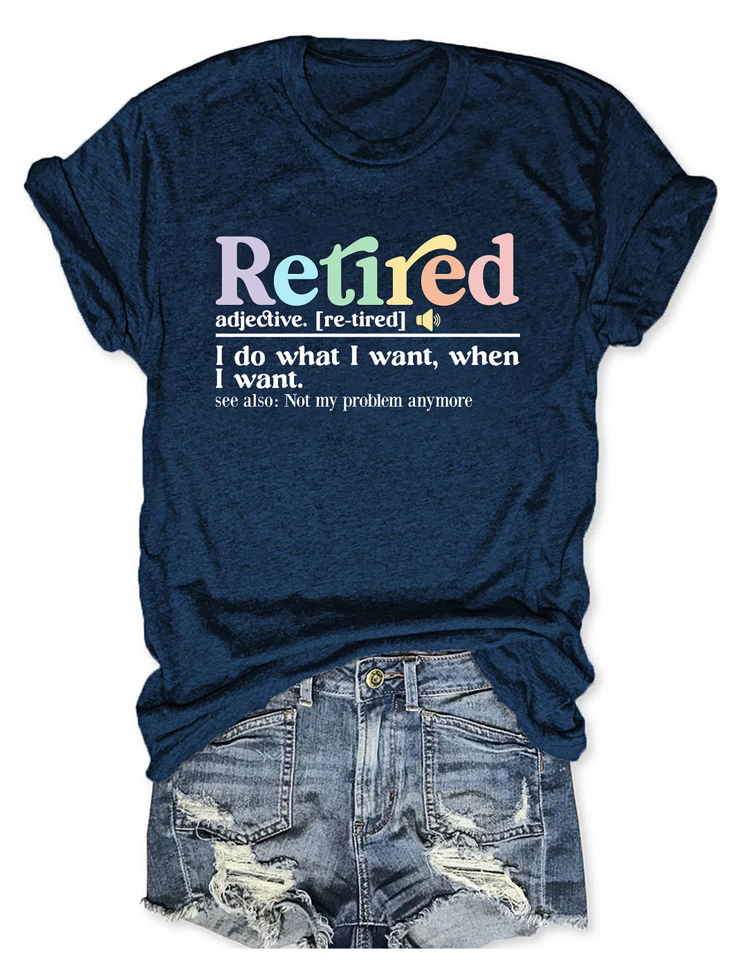 Retired Definition T-shirt