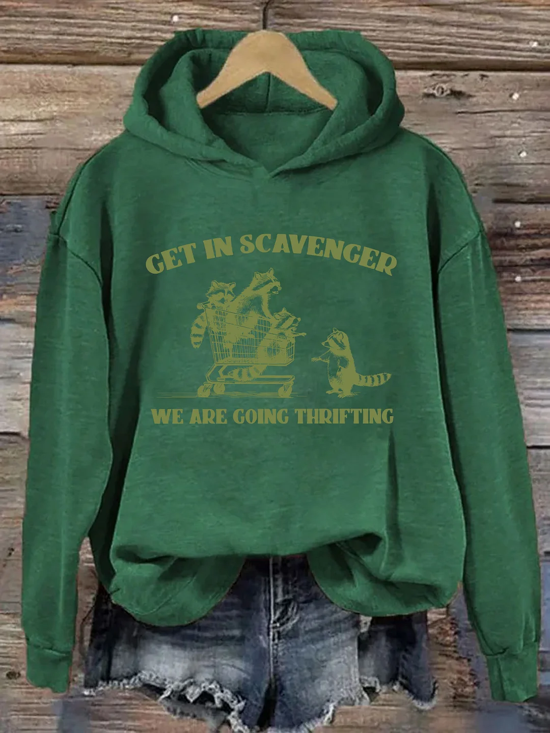 Get In Scavenger We're Going Thrifting Hoodie