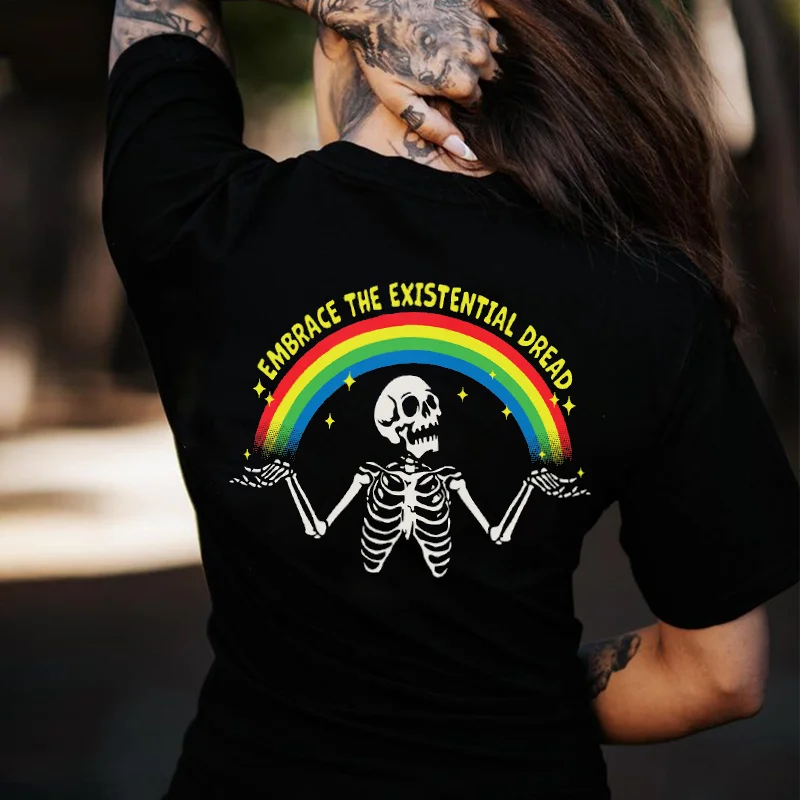 Embrace The Existential  Dread Printed Women's T-shirt -  