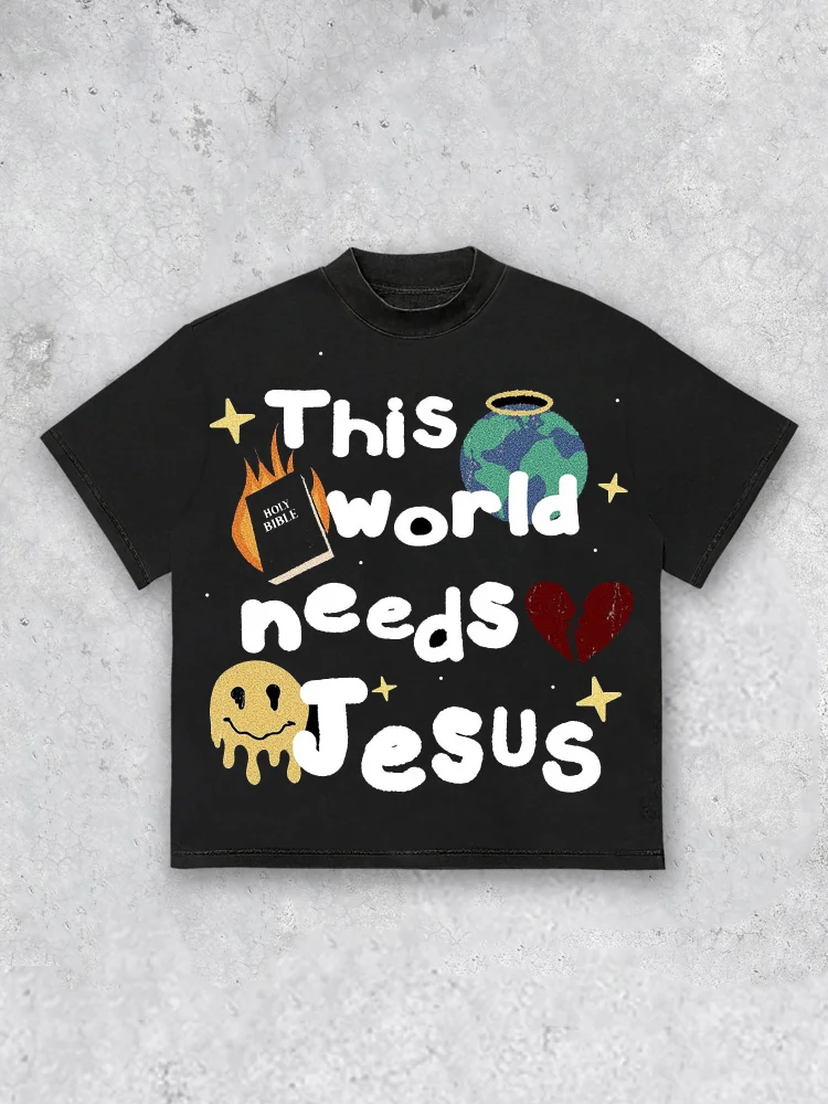 This World Cannot Exist Without Jesus T-shirts