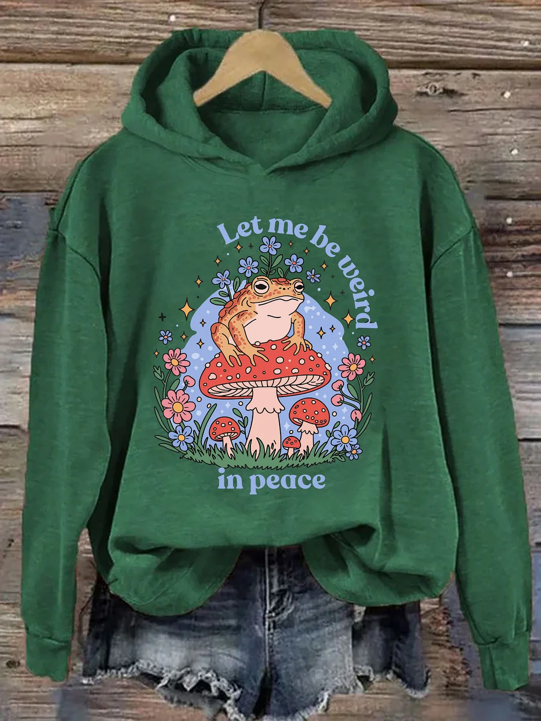 Let Me Be Weird Frog Hoodie