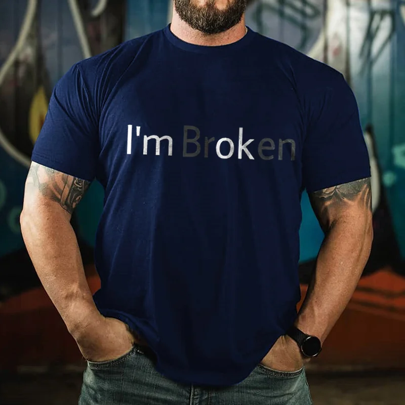 " I'm Broken" Print Mens Sports T-shirt - Krazyskull