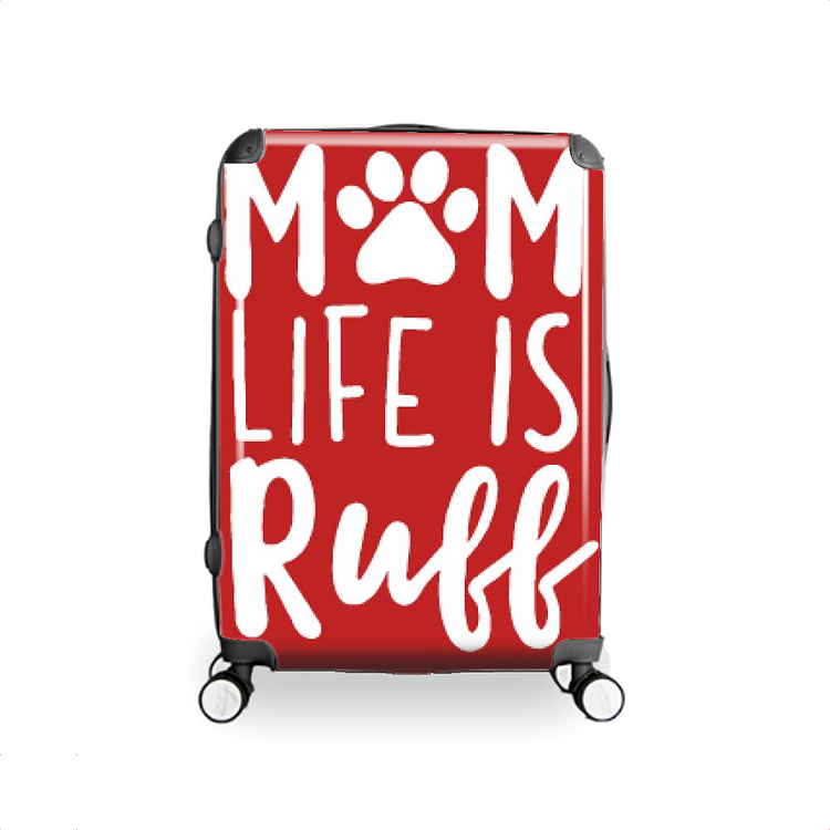 Mom Life Is Ruff, Dog Hardside Luggage