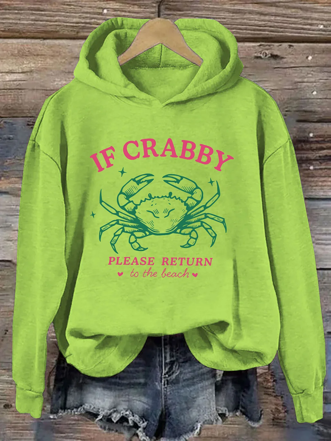 If Crabby Please Return Hoodie