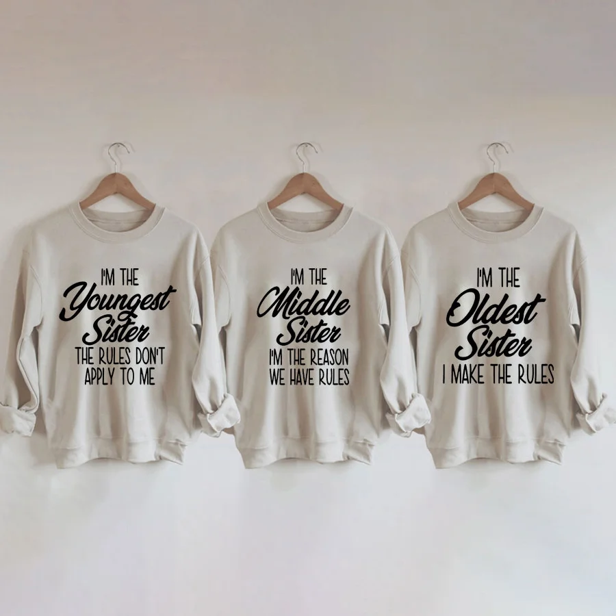 Oldest, Middle, And Youngest Sweatshirt