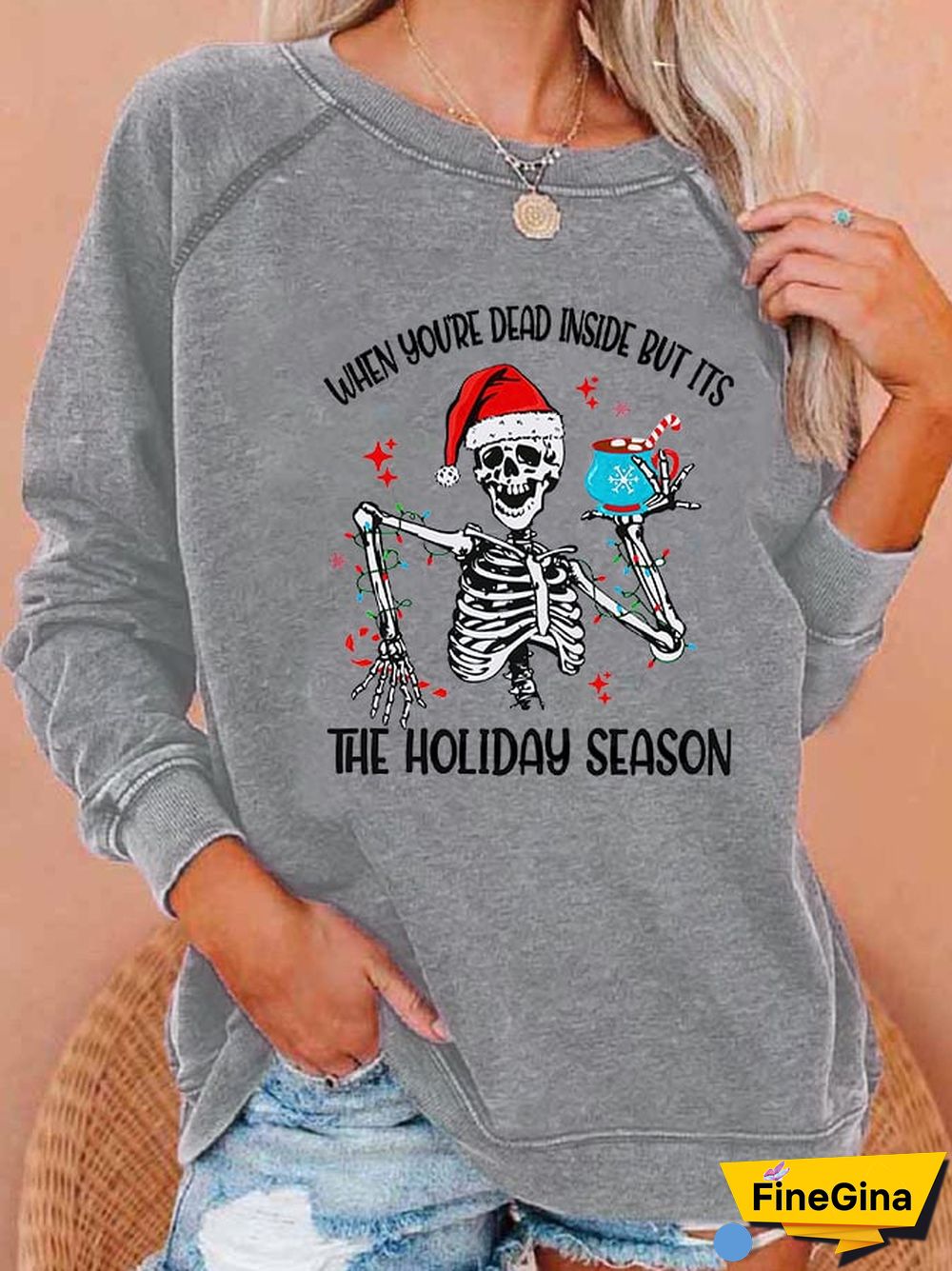 Women's When You're Dead Inside But Its The Holiday Season Casual Sweatshirt