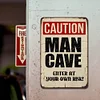 Man Cave - Vintage Metal Signs(12*16Inch) - Warning