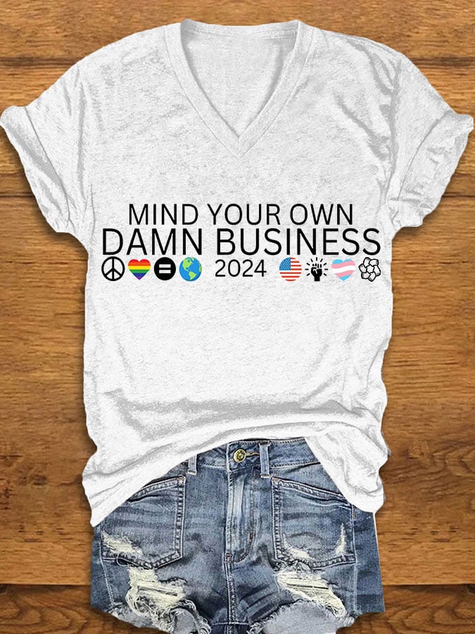 Women's Mind Your Own Damn Business Print T-Shirt