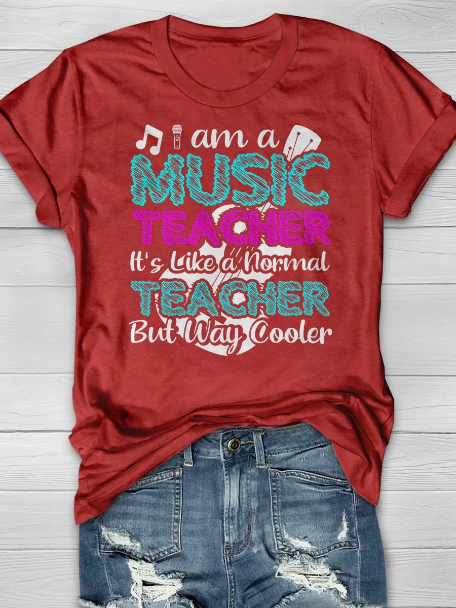 I Am A Music Teacher Print Short Sleeve T-shirt