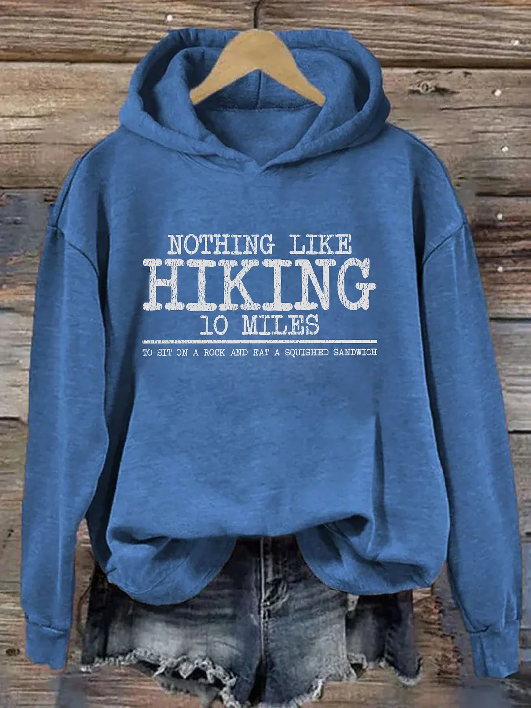 Nothing Like Hiking Hoodie