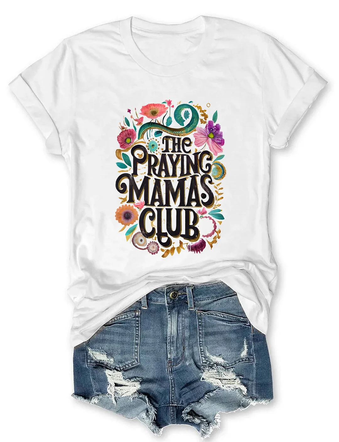Praying MAMAS Club Christian T-shirt