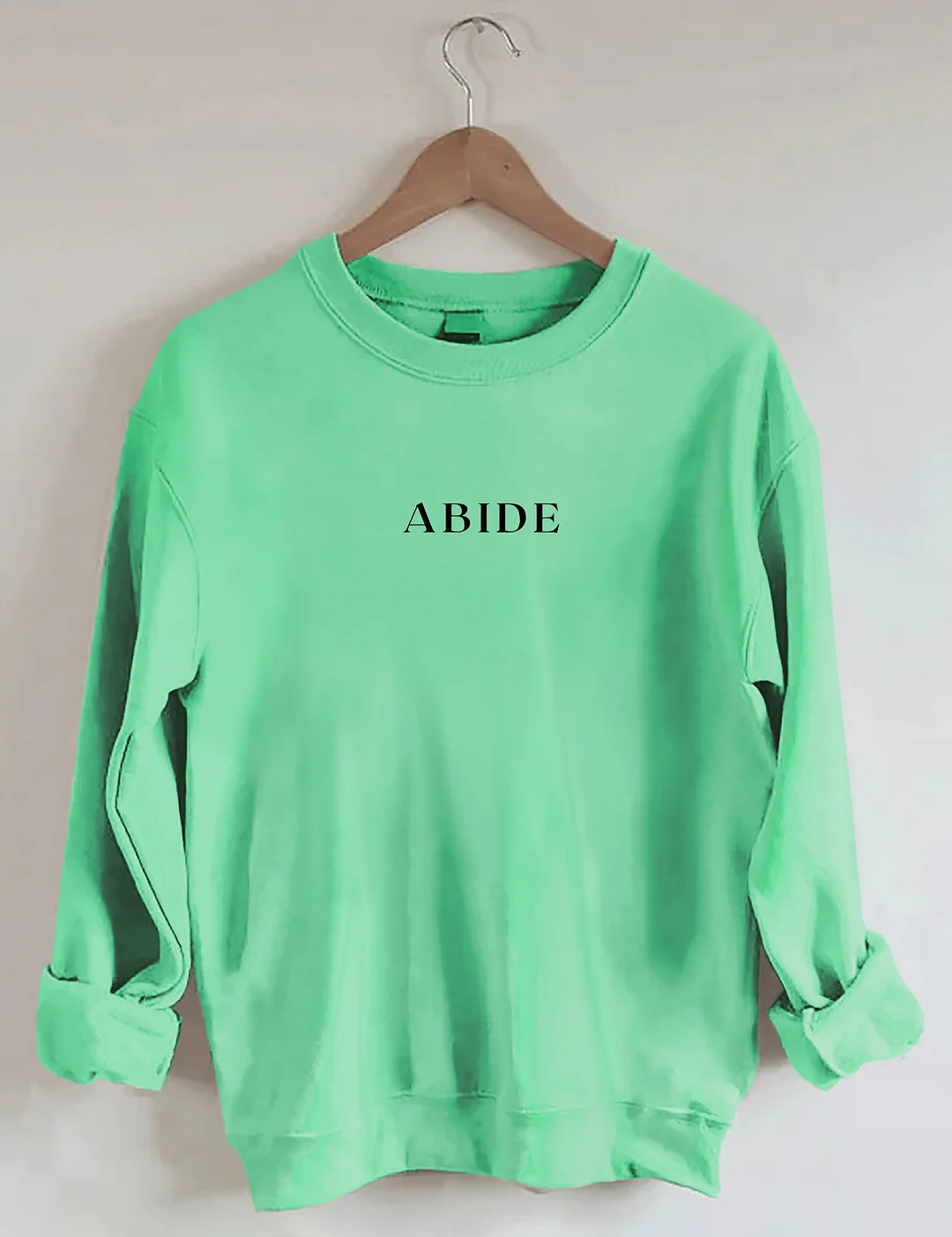 Abide In Me Sweatshirt