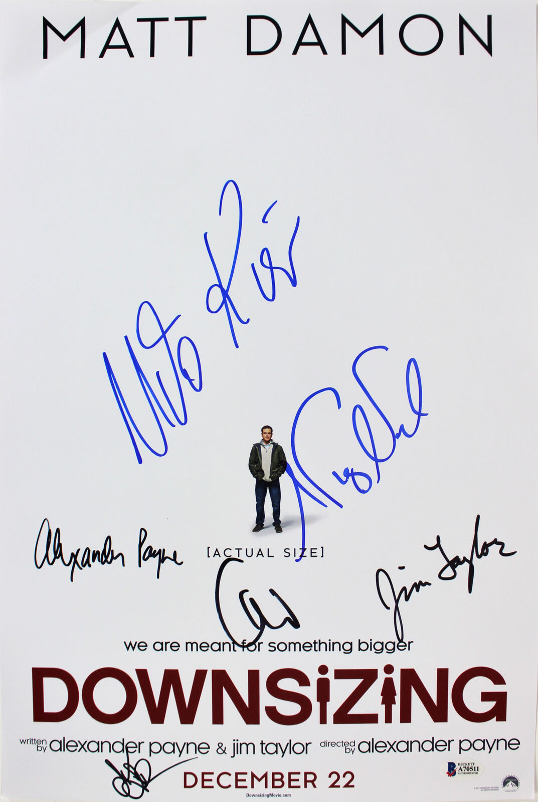 Downsizing (6) Payne, Waltz, Nash, Taylor, Kier Signed 12x18 Photo Poster painting BAS #A70511