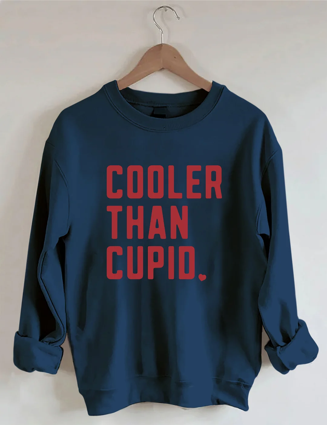 Cooler Than Cupid Valentine's Day Sweatshirt