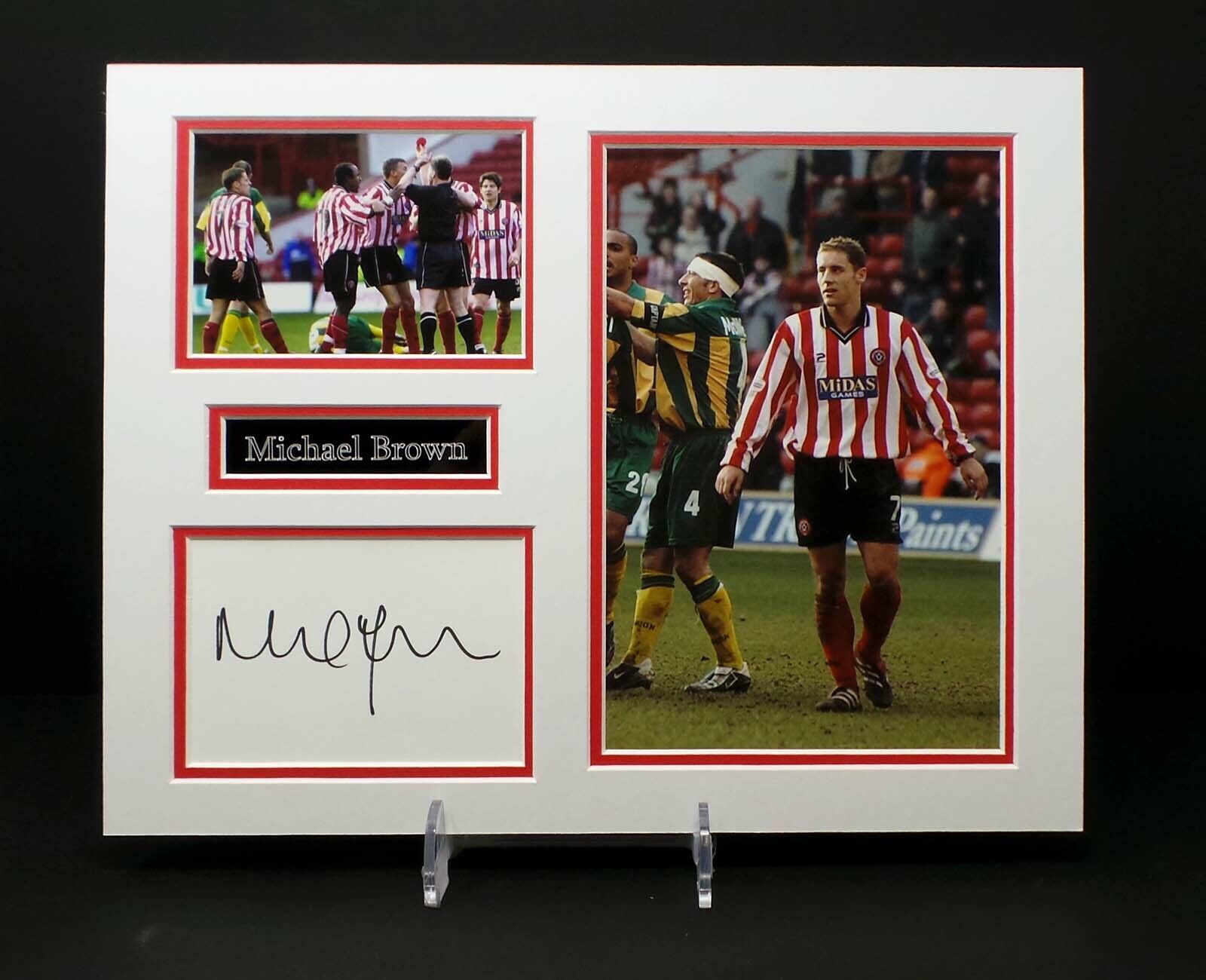 Michael BROWN Signed Mounted Photo Poster painting Display AFTAL RD COA Sheffield United SUFC