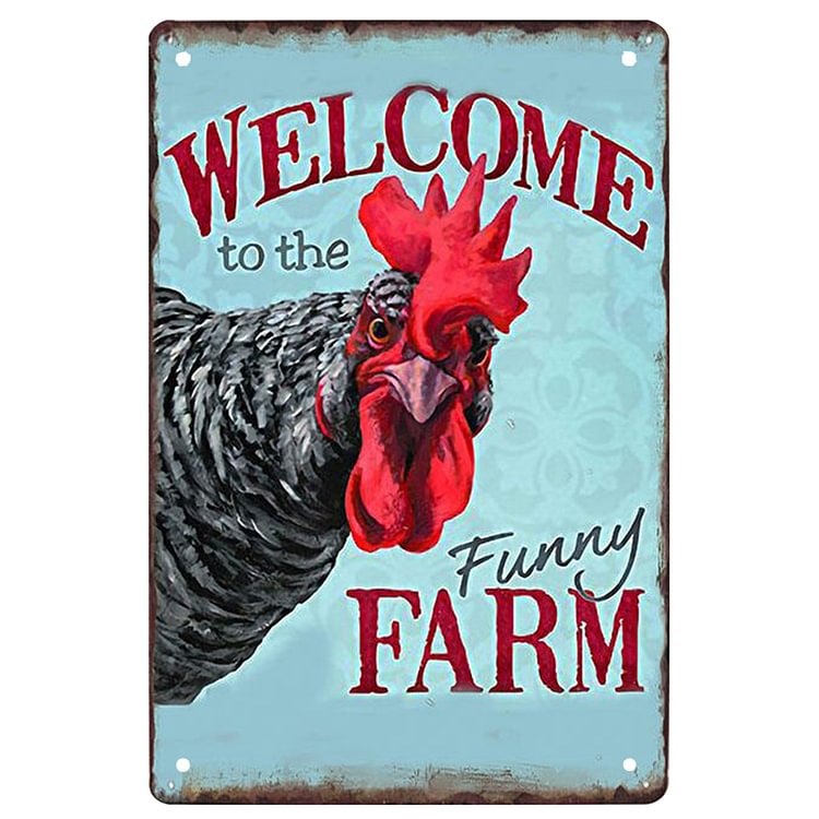 Welcome To The Farm - Vintage Tin Signs/Wooden Signs - 8*12Inch/12*16Inch