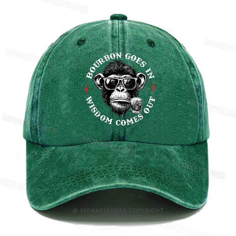 Personalized "Bourbon Goes In Wisdom Comes Out" Custom Monkey Washed Baseball Caps