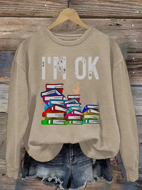 I'm ok Crew Neck Sweatshirt-0021434