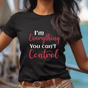 pornhint Pornhint I'm Everything You Can't Control Men or Women Jersey Short Sleeve Tee, BDSM Kink TShirt, Fetish Gift For Dominant or Submissive, Kink Lover