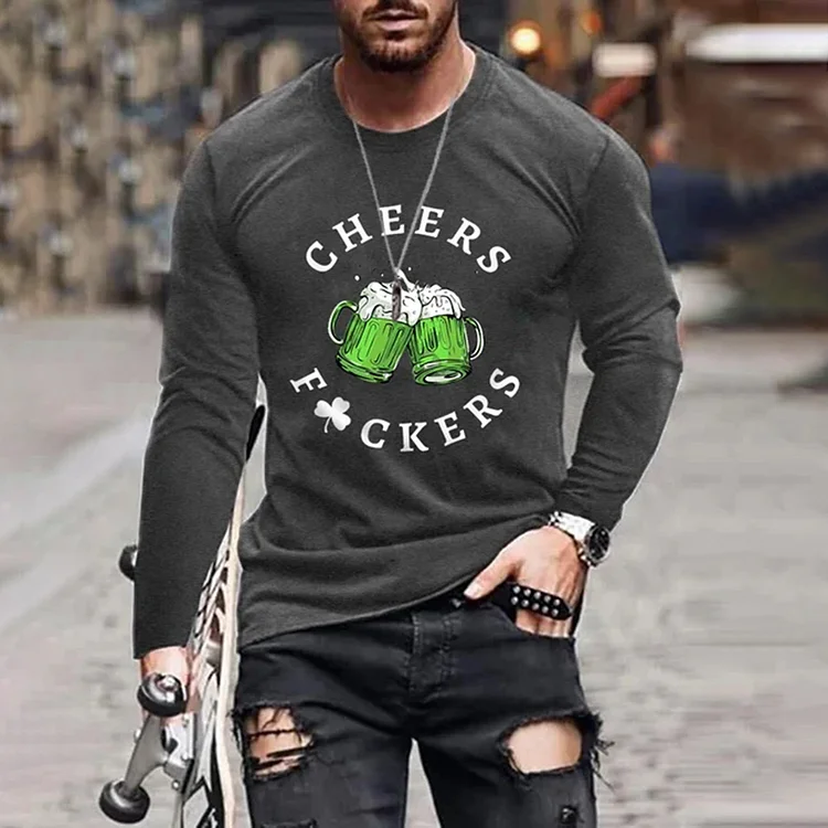 VChics Men'S St. Patrick'S Day Funny Cheers Fuckers Long-Sleeve T-Shirt