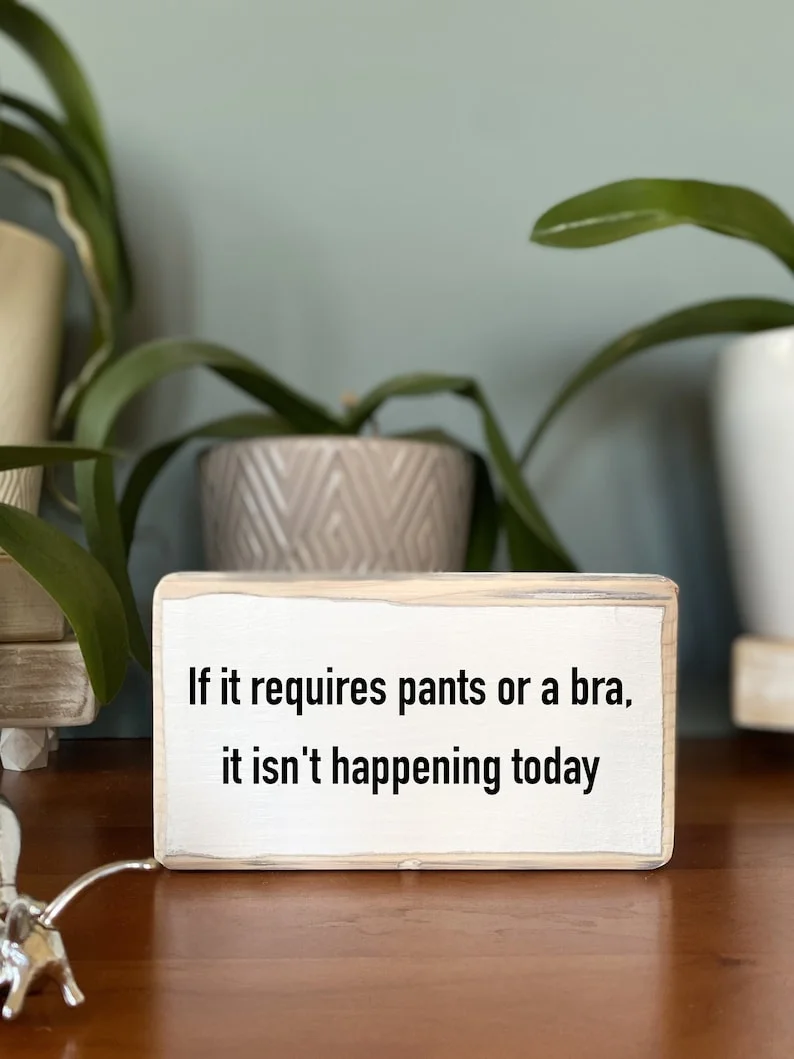 Last Day 70% OFF--If it requires pants or a bra