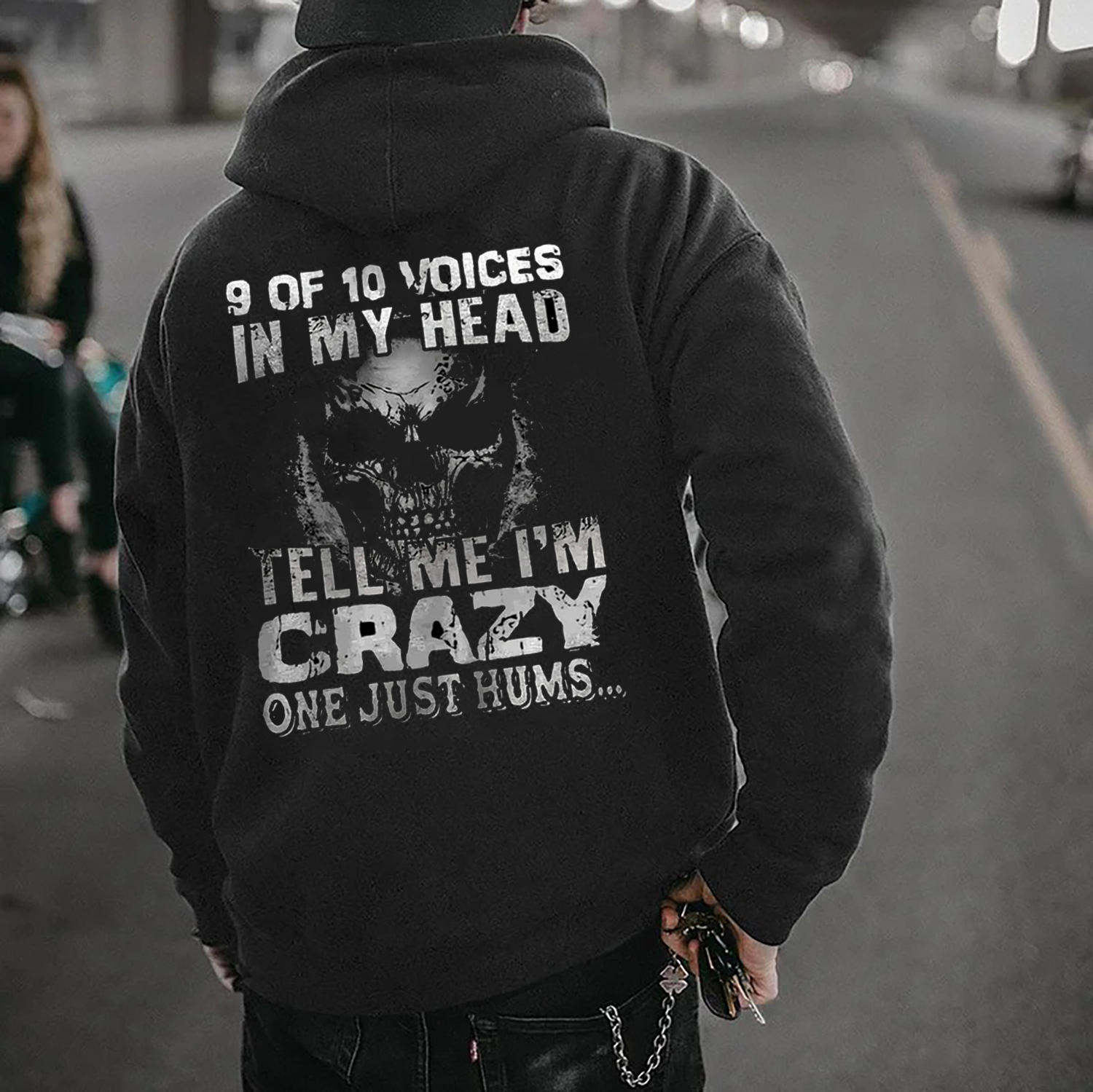 9 OF 10 VOICES IN MY HEAD TELL ME I'M CRAZY ONE Skull  Print Hoodie