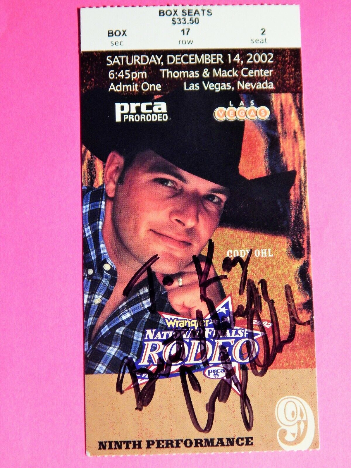 2002 NATIONAL FINALS RODEO ORIGINAL USED TICKET CODY OHL AUTOGRAPHED Photo Poster painting