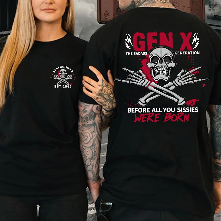 Generation X 2 Side T-shirt,Gen X,Badass Generation,GenerationX Unisex T-shirts Hoodie, Custom Year Of Birth Sweatshirt
