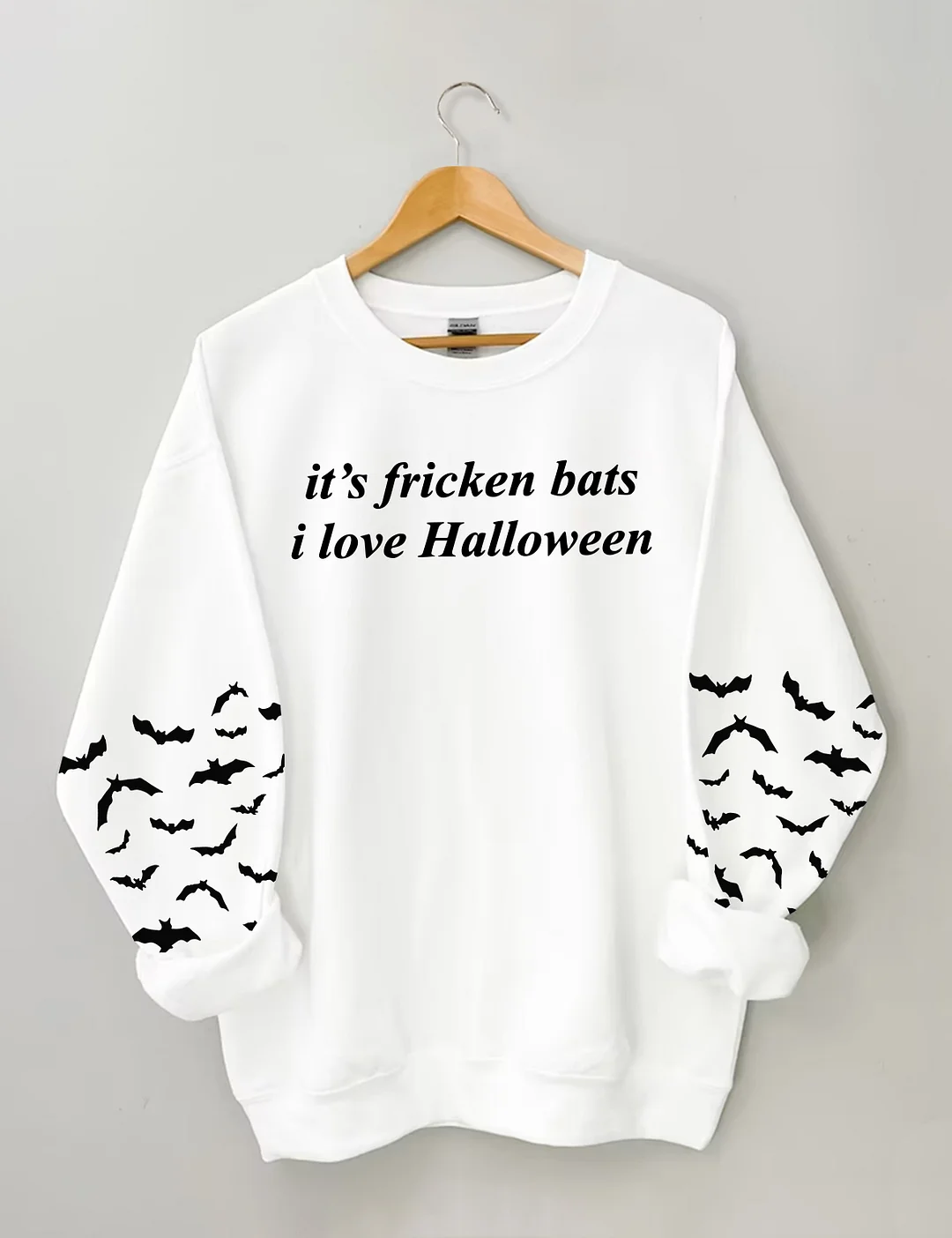 It's Fricken Bats I Love Halloween Sweatshirt