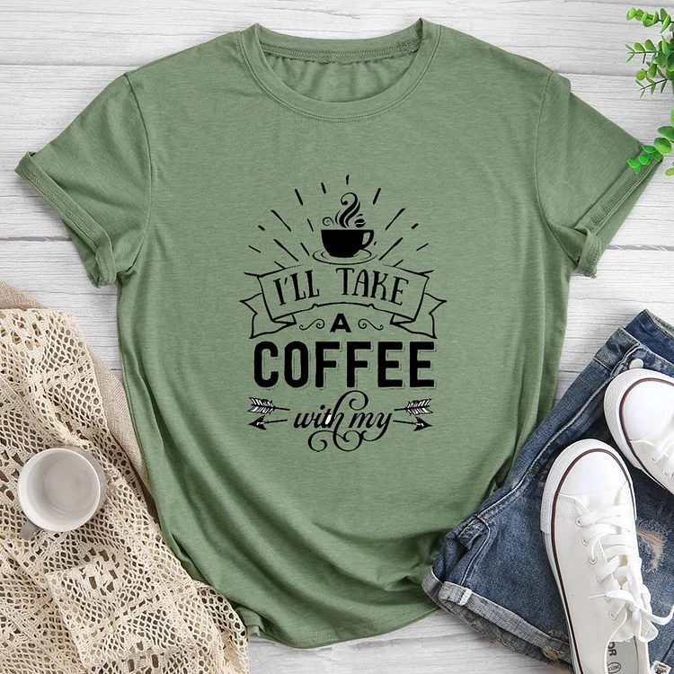 Coffee With My Sunshine Round Neck T-shirt