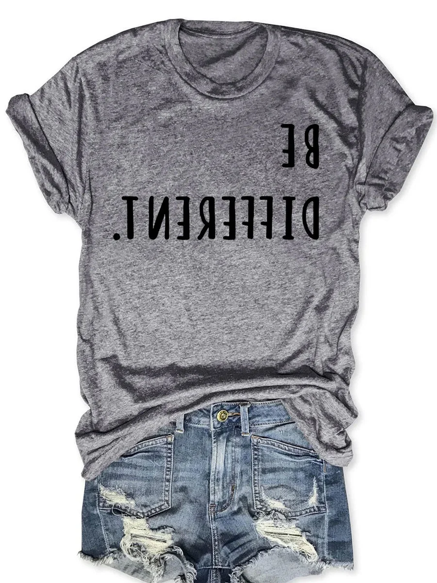 Be Different T-shirt