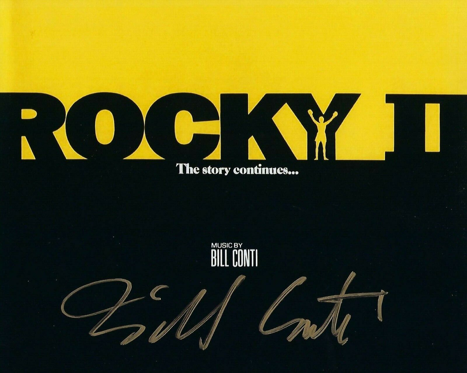 GFA Rocky II Film Composer * BILL CONTI * Signed 8x10 Photo Poster painting COA