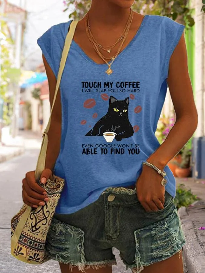 Touch My Coffee Print Women Slogan T-Shirt