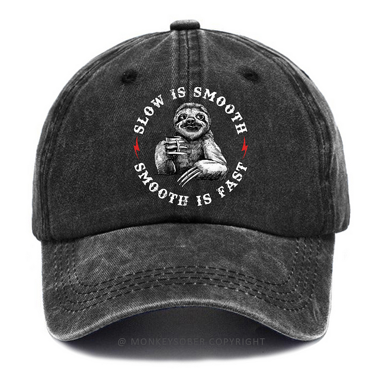 Personalized "Slow Is Smooth Smooth Is Fast " Custom Washed Baseball Caps
